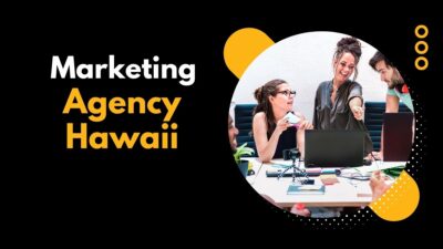Marketing Agency Hawaii