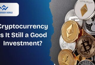Cryptocurrency: Is It Still a Good Investment