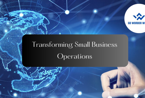 Transforming Small Business Operations